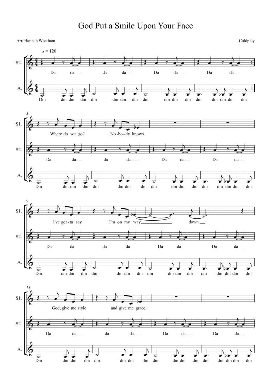 God Put A Smile Upon Your Face by Chris Martin; Guy Berryman; Jon Buckland; Will Champion SSA