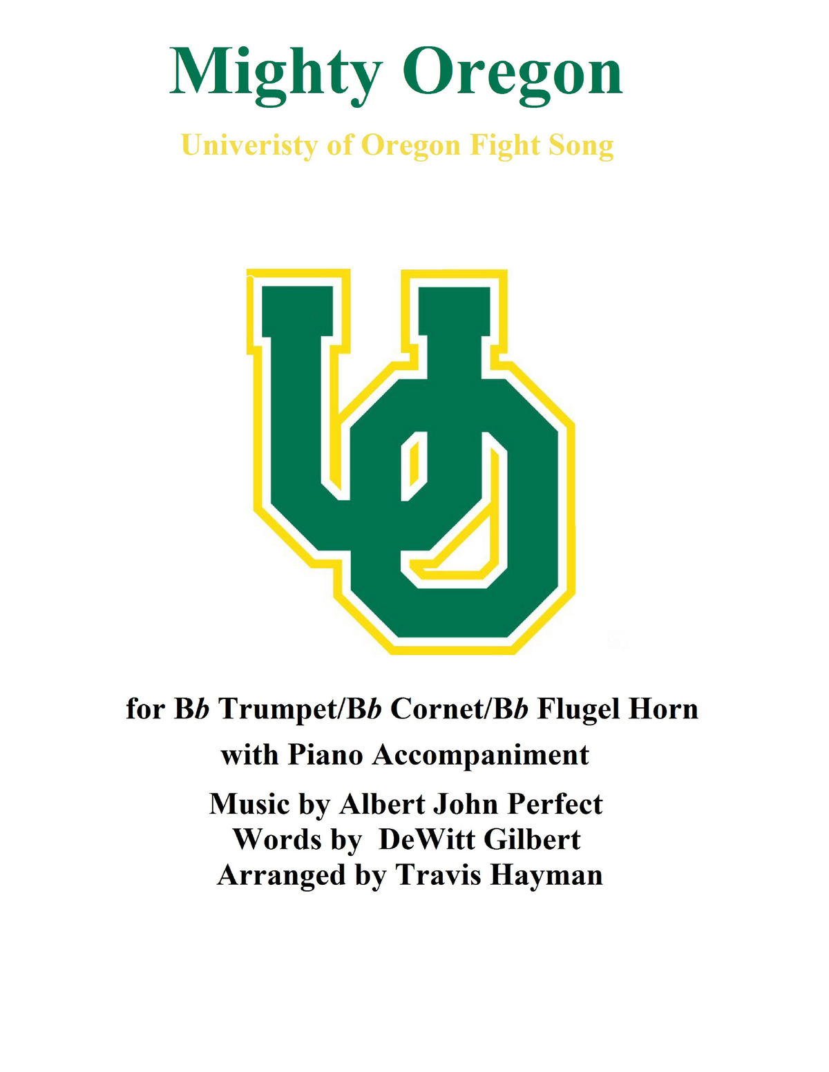 Mighty Oregon - for Bb Trumpet/Bb Cornet/Bb Flugel Horn with Piano Accompaniment